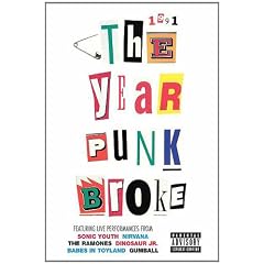 1991 - The Year That Punk Broke