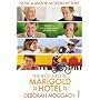 The Best Exotic Marigold Hotel by Deborah Moggach