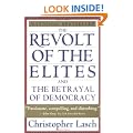 The Revolt of the Elites and the Betrayal of Democracy