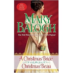 A Christmas Bride and Christmas Beau by Mary Balogh
