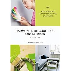 Harmonies de couleurs dans la maison