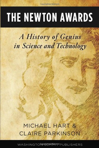 The Newton Awards: A History of Genius in Science and Technology
