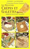 Revue Jean-Paul Gisserot  / Les meilleures crêpes et galettes
