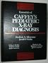 Essentials of Caffey's Pediatric X-Ray Diagnosis