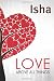 Love Above All Things: A Journey To Enlightenment