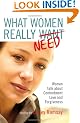What Women Really Need