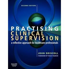 Practising Clinical Supervision: A Reflective Approach for Healthcare Professionals