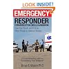 Emergency Responder Communication Skills Handbook: How Your Words and Actions Affect People in Medical Distress