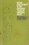 Motor development in the different types of cerebral palsy