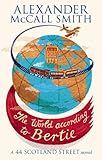 The world according to Bertie