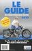 Le guide 2010 du collectionneur moto