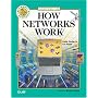 How Networks Work