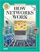 How Networks Work (7th Edition) (How It Works)