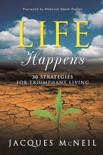 Life Happens, by Jacques McNeil