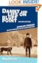 Danny and Life on Bluff Point Revised Edition: Cougar Threat: Book One in the Danny and Life on Bluff Point Series