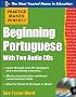 Practice Makes Perfect Beginning Portuguese with Two Audio CDs (Practice Makes Perfect Series)