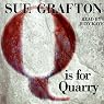 Q is for Quarry: A Kinsey Millhone Mystery