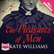 The Pleasures of Men | [Kate Williams]