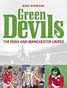 The Green Devils: The Irish and Manchester United