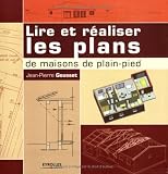 Revue Eyrolles  / Lire et réaliser les plans de maisons de plain-pied