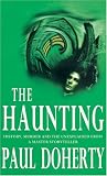 The Haunting (Paul Doherty Historical Mysteries)