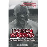 Tarmac Warrior: The Violent World of Extreme Fighting