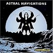 Astral Navigations