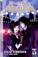 Vampire Kisses: Blood Relatives, Volume III