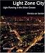 Light Zone City: Light Planning in the Urban Context