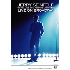 Jerry Seinfeld Live on Broadway: I'm Telling You for the Last Time