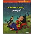 Les �toiles brillent, pourquoi ?
