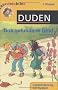 Das gefundene Geld (1. Klasse). Lesef�rderung mit System (DUDEN Lesedetektive)