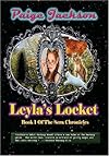 Leyla's Locket: Book 1 Of The Sera Chronicles