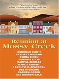 Reunion at Mossy Creek (Thorndike Press Large Print Clean Reads)