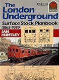 The London Underground : surface stock planbook 1863-1959
