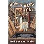 How to Wash a Cat (Cats and Curios Mystery)