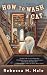 Search : How to Wash a Cat (Cats and Curios Mystery)