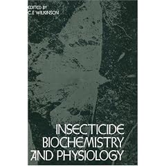 Insecticide biochemistry and physiology