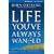 The Life You've Always Wanted Participant's Guide: Six Sessions on Spiritual Disciplines for Ordinary People (Groupware)