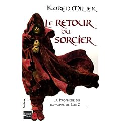 La Proph�tie du royaume de Lur, Tome 2 : Le retour du sorcier