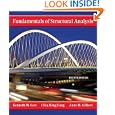Fundamentals of Structural Analysis by Kenneth Leet, Chia-Ming Uang, and Anne Gilbert