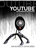 YouTube: Online Video and Participatory Culture