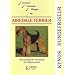 Scheren, Trimmen, Pflegen f�r Airedale Terrier: Eine praktische Anleitung f�r Selbermacher