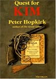 Quest for Kim: In Search of Kipling's Great Game