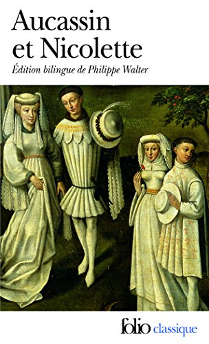 Aucassin Et Nicolette (Folio (Gallimard)) (French Edition)