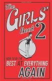 The Girls Book 2: How to Be the Best at Everything Again