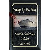 Voyage of the Dead - Book One Sovereign Spirit Saga