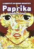 Paprika - Sognando Un Sogno