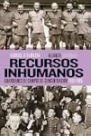 Recursos inhumanos: Guardianes de cam...