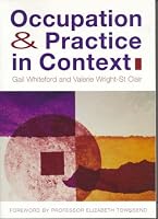 Occupation & Practice in Context